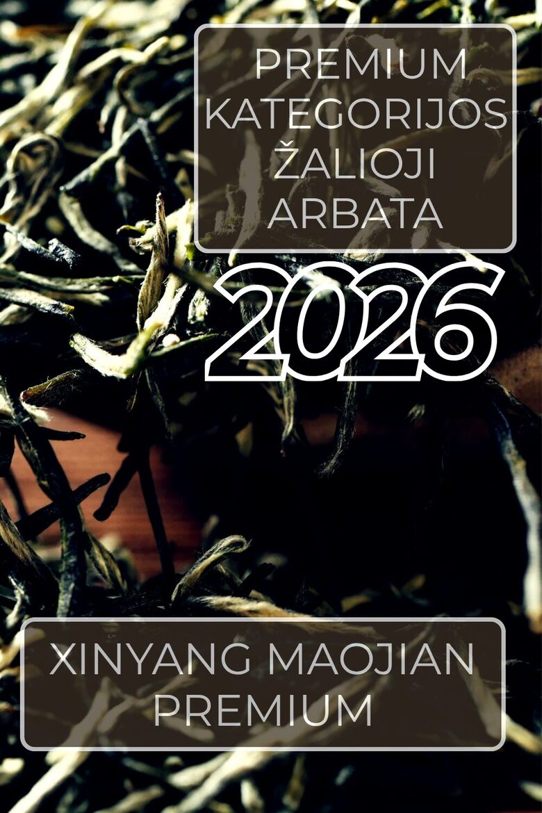 XINYANG MAOJIAN PREMIUM 2026