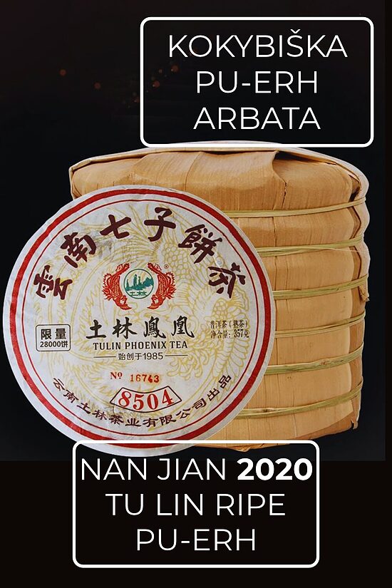 NAN JIAN 2020 TU LIN RIPE PU-ERH 