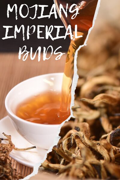 MOJIANG IMPERIAL BUDS 