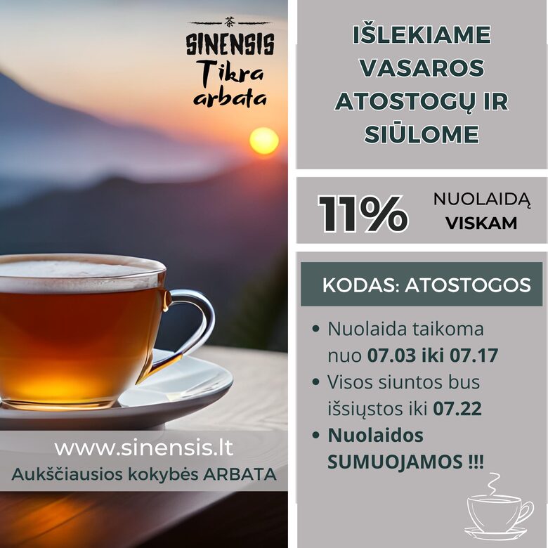 Atostogų nuolaida arbatai